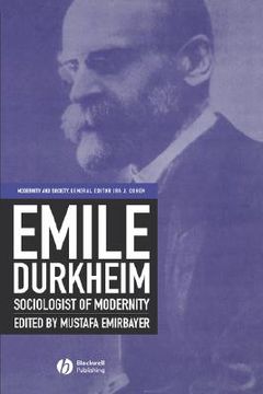 portada emile durkheim: sociologist of modernity