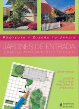 portada Jardines de Entrada (Proyecta y Diseña tu Jardín) (in Spanish)