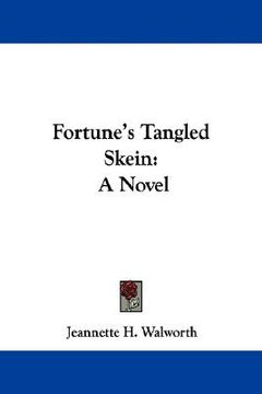 portada fortune's tangled skein (en Inglés)