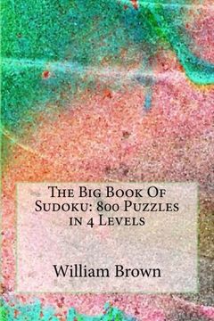 portada The big Book of Sudoku: 800 Puzzles in 4 Levels (Volume 1) (in English)