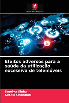 portada Efeitos Adversos Para a Saúde da Utilização Excessiva de Telemóveis (in Portuguese)