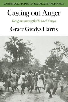 portada Casting out Anger: Religion Among the Taita of Kenya (Cambridge Studies in Social and Cultural Anthropology) (en Inglés)