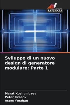 portada Sviluppo di un nuovo design di generatore modulare: Parte 1 (en Italiano)