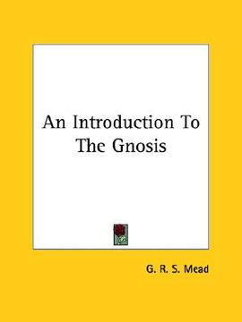 portada an introduction to the gnosis (in English)
