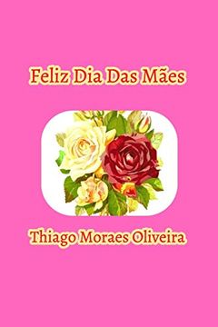 portada Feliz dia das Mães (en Portugués)