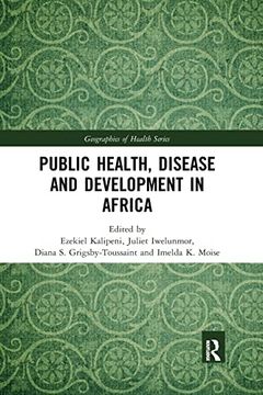 portada Public Health, Disease and Development in Africa (Geographies of Health Series) (en Inglés)