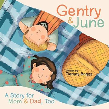 portada Gentry & June: A Story for mom & Dad, too 