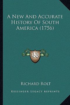 portada a new and accurate history of south america (1756) (en Inglés)