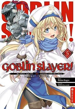 portada Goblin Slayer! Light Novel 05 (en Alemán)