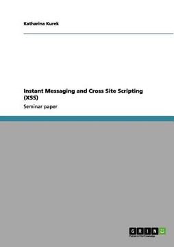 portada instant messaging and cross site scripting (xss) (in English)