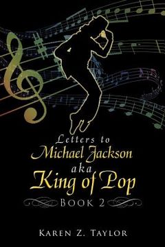 portada letters to michael jackson aka king of pop: book 2