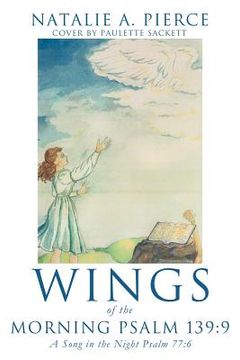 portada wings of the morning psalm 139: 9 (en Inglés)