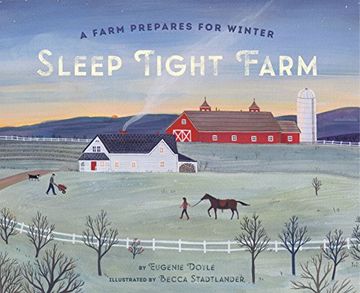portada Sleep Tight Farm: A Farm Prepares for Winter