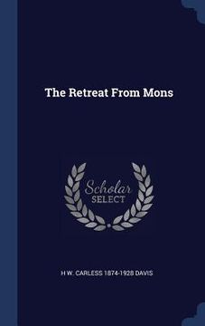 portada The Retreat From Mons (en Inglés)