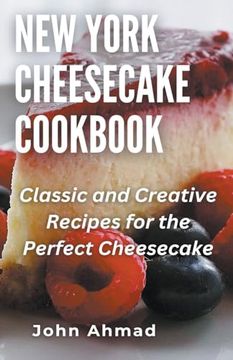 portada New York Cheesecake Cookbook (in English)