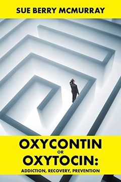 portada Oxycontin or Oxytocin: (en Inglés)