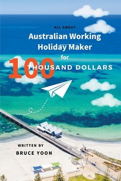 portada Australian Working Holiday Maker (en Inglés)