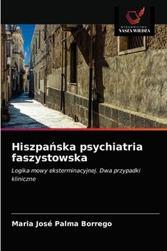 portada Hiszpańska psychiatria faszystowska (en Polaco)