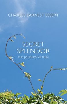 portada Secret Splendor: The Journey Within (en Inglés)