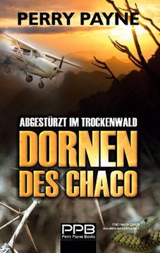 portada Abgestürzt im Trockenwald - Dornen des Chaco (en Alemán)
