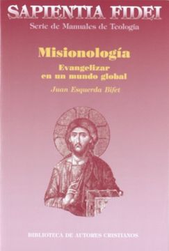 portada Misionología: Evangelizar en un Mundo Global (in Spanish)