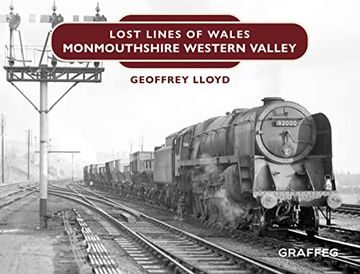 portada Lost Lines of Wales: Monmouthshire Eastern Valley (en Inglés)