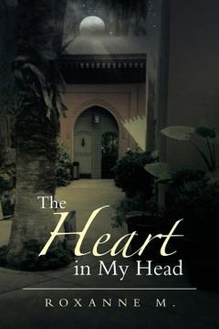 portada The Heart in My Head (en Inglés)