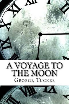 portada A Voyage to the Moon (en Inglés)