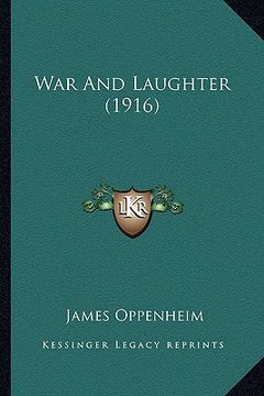 portada war and laughter (1916) (in English)