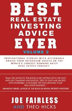 portada Best Real Estate Investing Advice Ever: Volume 2 (en Inglés)