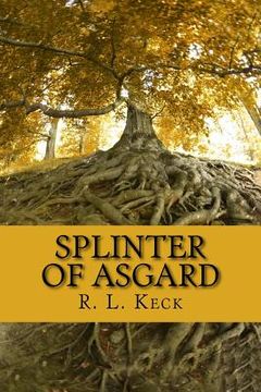 portada Splinter of Asgard: Part I: The Cost of Magic (in English)
