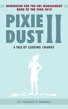 portada pixie dust ii: a tale of leading change (en Inglés)