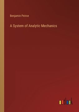 portada A System of Analytic Mechanics (in English)