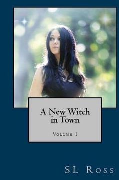 portada Avery Snow: A New Witch in Town (en Inglés)