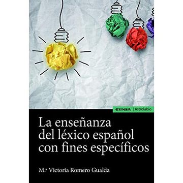 portada La Enseñanza del Léxico Español con Fines Específicos (in Spanish)