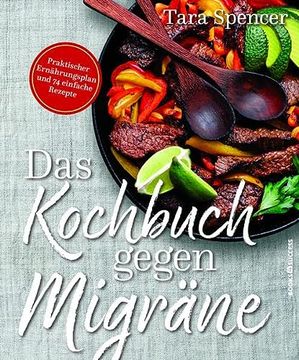 portada Das Kochbuch Gegen Migräne (en Alemán)