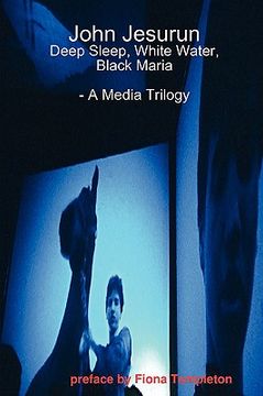 portada john jesurun: a media trilogy (en Inglés)