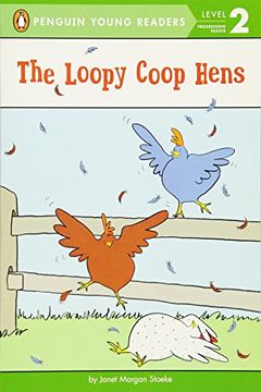 portada The Loopy Coop Hens (en Inglés)