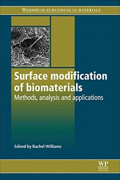 portada Surface Modification of Biomaterials: Methods Analysis and Applications (Woodhead Publishing Series in Biomaterials) (en Inglés)