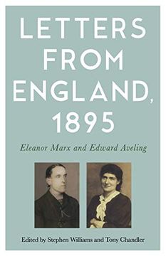 portada Letters From England, 1895: Eleanor Marx and Edward Aveling (in English)