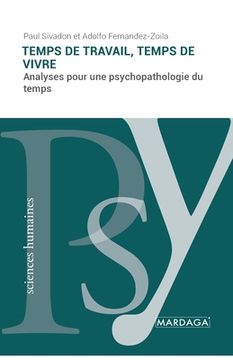 portada Temps de travail, temps de vivre: Analyses pour une psychopathologie du temps (en Francés)