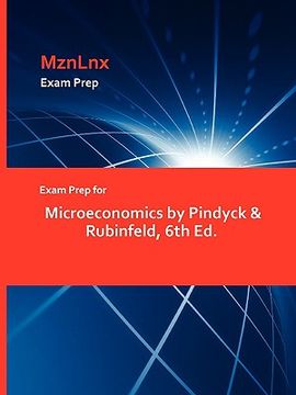 portada exam prep for microeconomics by pindyck & rubinfeld, 6th ed.