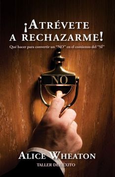 portada Atrévete a Rechazarme! (in Spanish)