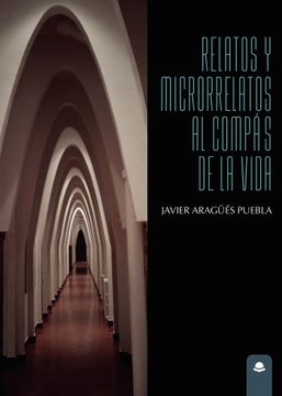 portada Relatos y Microrrelatos al Compas de la Vida (in Spanish)