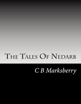 portada The Tales Of Nedarb: The Tale Of Four Wizards (en Inglés)