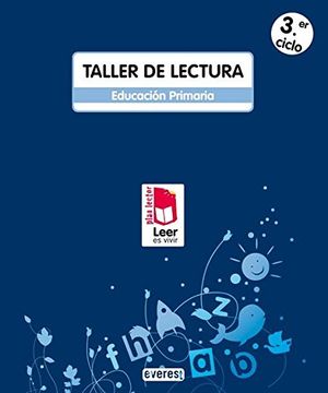 portada Plan Lector Leer es Vivir. Taller Tercer Ciclo de Educación Primaria - 9788444144597 (in Spanish)