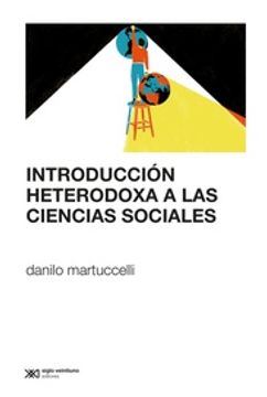 portada Introduccion Heterodoxa a las Ciencias Sociales