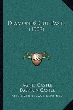 portada diamonds cut paste (1909) (in English)