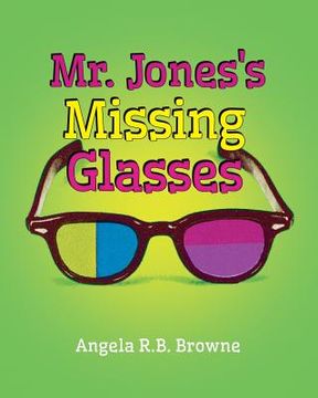portada Mr. Jones's Missing Glasses (en Inglés)
