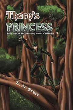 portada Thorn'S Princess: Book one of the Breaking World Chronicles (en Inglés)